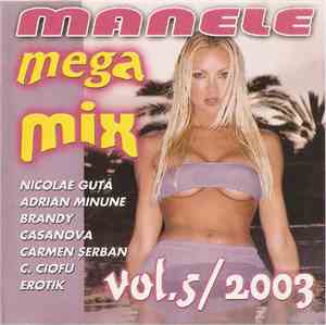 Various - Manele Mega Mix Vol .5/2003