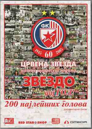 Various - Zvezdo Daj Gol - Najlepših 200 Golova