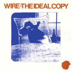 Wire - The Ideal Copy