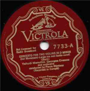 Yehudi Menuhin - Georges Enesco - Concerto For Two Violins In D Minor 2nd M ...