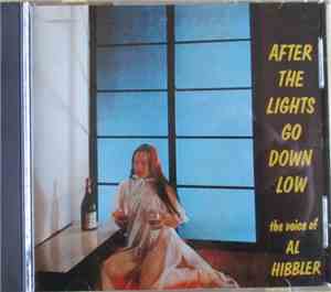 Al Hibbler - After The Lights Go Down Low