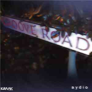 Aydio - Groove Road