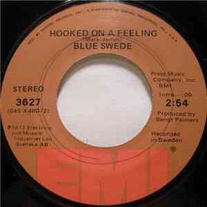 Blue Swede - Hooked On A Feeling