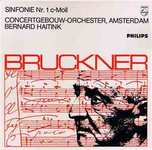 Bruckner - Concertgebouw-Orchester, Amsterdam - Bernard Haitink - Symphonie ...