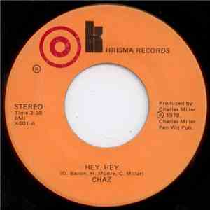 Chaz - Hey, Hey