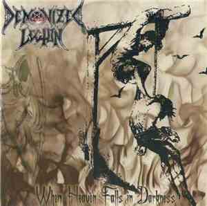 Demonized Legion - When Heaven Falls in Darkness
