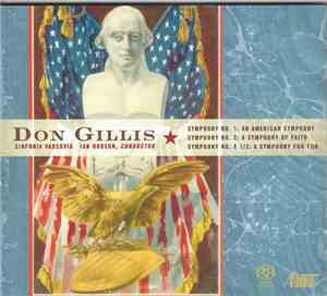 Don Gillis – Sinfonia Varsovia, Ian Hobson - Symphony Nos. 1, 2 & 5 1/2