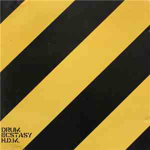 Drum Ecstasy - H.D.M.