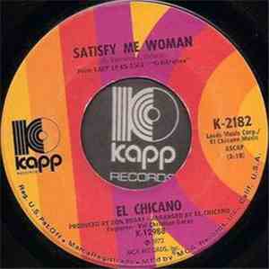 El Chicano - Satisfy Me Woman / Senor Blues