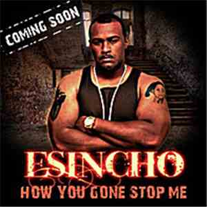 Esincho - Coming Home