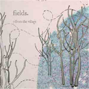 Fields - 7 From The Village