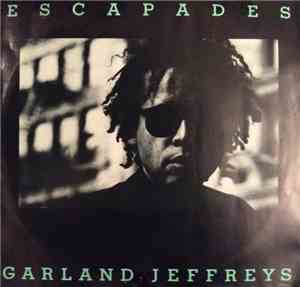 Garland Jeffreys - Escapades