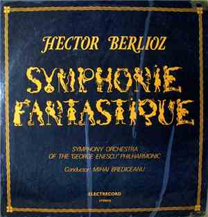 Hector Berlioz - Symphony Orchestra of the 