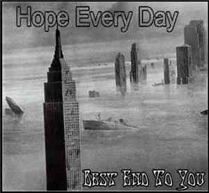 Hope Every Day - Best End To You