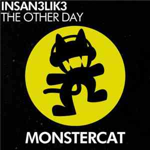 Insan3lik3 - The Other Day