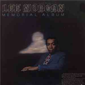 Lee Morgan - Memorial Album
