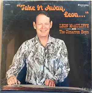 Leon McAuliffe And The Cimarron Boys - Take It Away, Leon