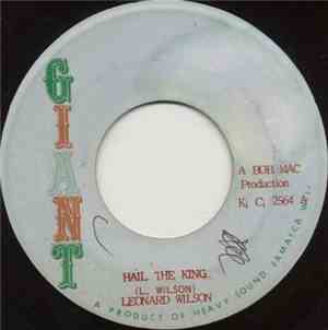 Leonard Wilson - Hail The King