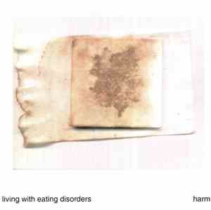 Living With Eating Disorders - Harm