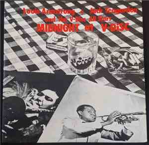 Louis Armstrong Jack Teagarden And The V-Disc All Stars - Midnight At V-Di ...