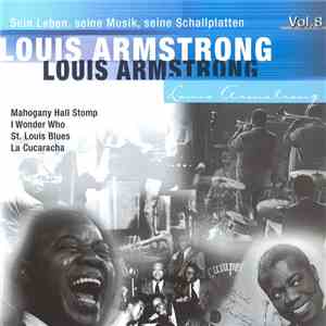Louis Armstrong • Kenny Baker - His Life, His Music, His Recordings • Louis ...
