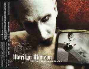 Marilyn Manson - The Fight Song ~ Rare Tracks
