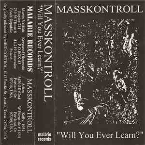Masskontroll - Will You Ever Learn?