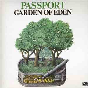 Passport  - Garden Of Eden