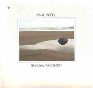 Paul Horn - Sketches: A Collection