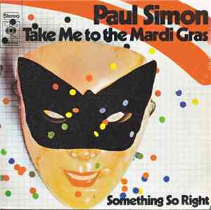 Paul Simon - Take Me To The Mardi Gras