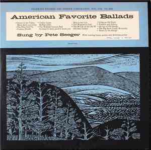 Pete Seeger - American Favorite Ballads