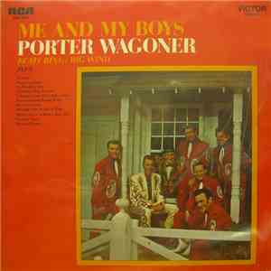 Porter Wagoner - Me And My Boys