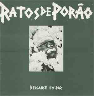 Ratos De Porão - Descanse Em Paz