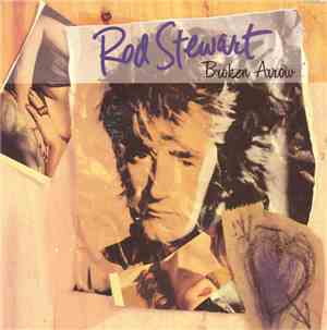 Rod Stewart - Broken Arrow