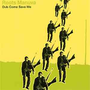 Roots Manuva - Dub Come Save Me