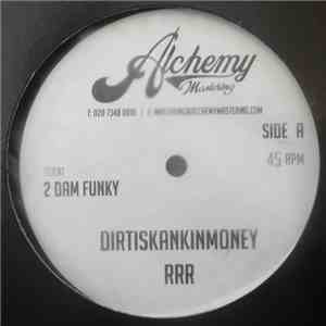 RRR - Dirtystankinmoney