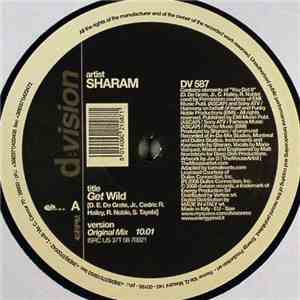 Sharam - Get Wild