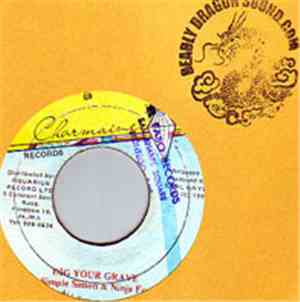 Simple Simon, Ninja Ford - Dig Your Grave