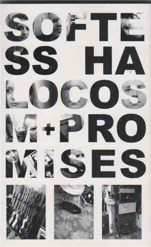 Softess - Halocosm + Promises