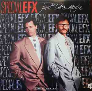 Special EFX - Just Like Magic