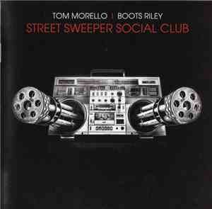 Street Sweeper Social Club - Street Sweeper Social Club