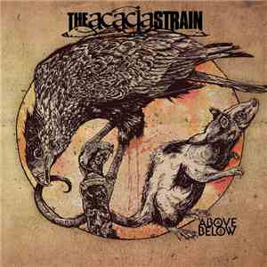 The Acacia Strain - Above/Below