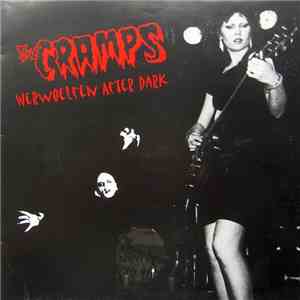 The Cramps - Werwoelfen After Dark