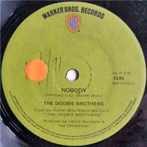 The Doobie Brothers - Nobody / Slippery St. Paul