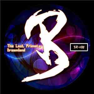 The Last Primate - Dreamland