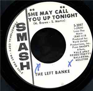 The Left Banke - She May Call You Up Tonight / Barterers And Their Wives