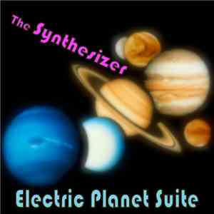 The Synthesizer - Electric Planet Suite