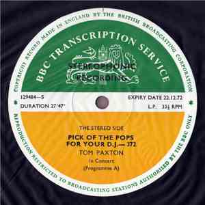 Tom Paxton - Pick Of The Pops For Your D.J.-372/373
