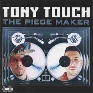Tony Touch - The Piece Maker