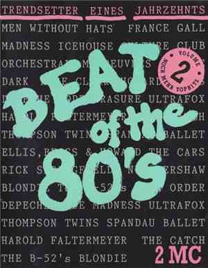 Various - Beat Of The 80's - Vol. 2 - Trendsetter Eines Jahrzehnts